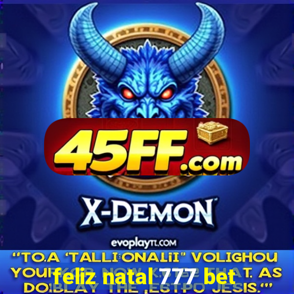 feliz natal 777 bet